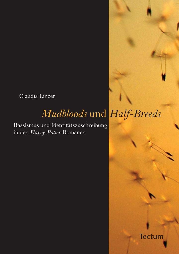 Product Image: "Mudbloods" und "Half-Breeds"