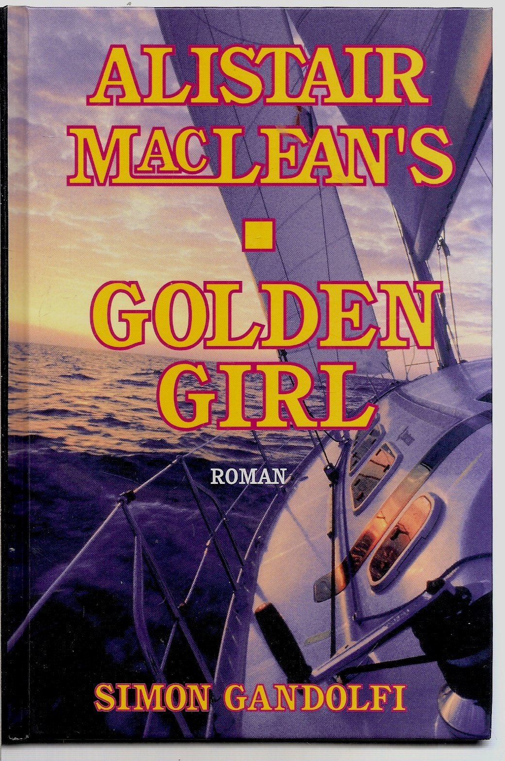 Alistair MacLean´s Golden Girl Books