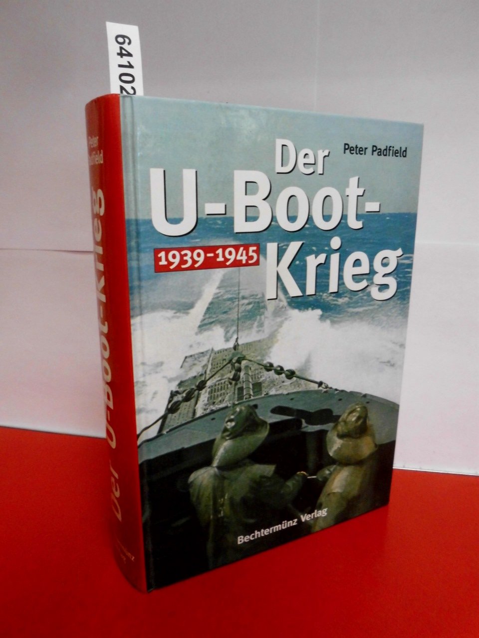 U-Boot-Krieg: 1939-1945 Politics & History books