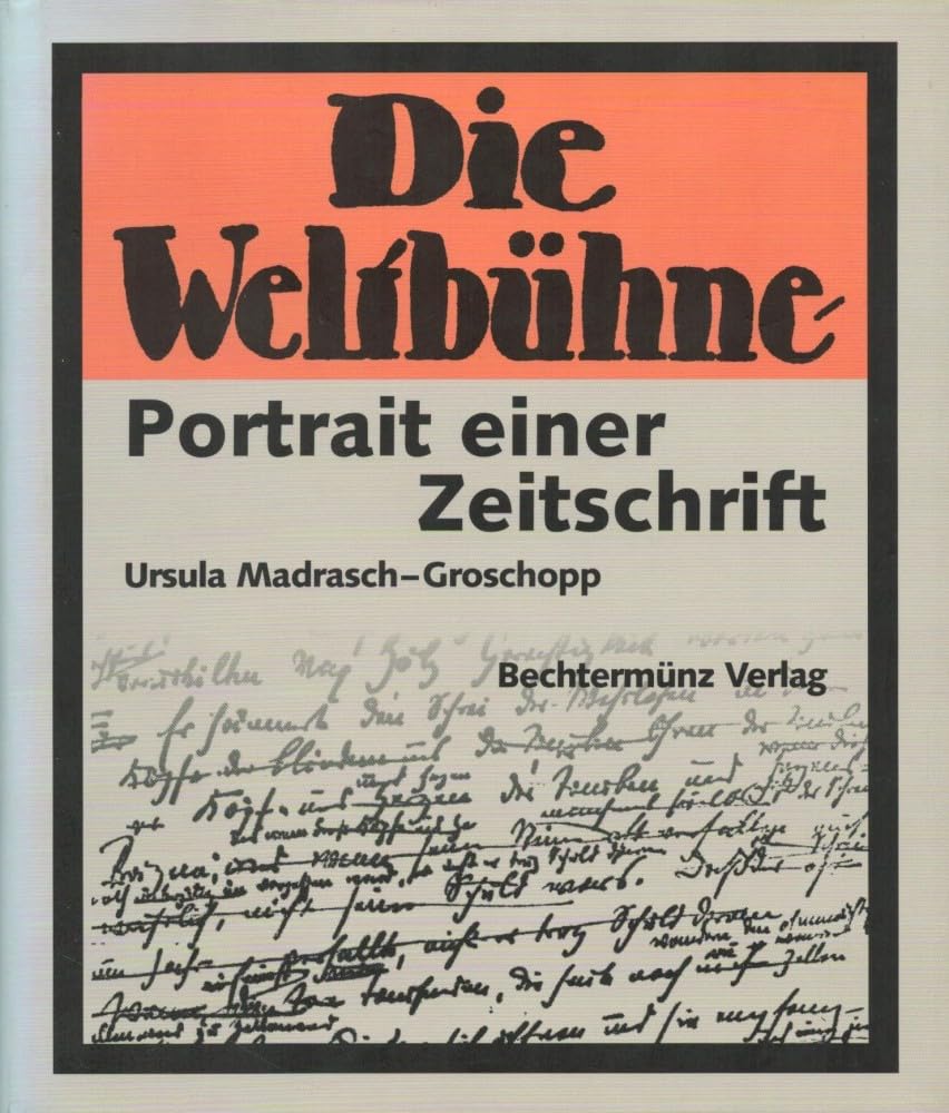 Die Weltbühne. Portrait einer Zeitschrift. Books