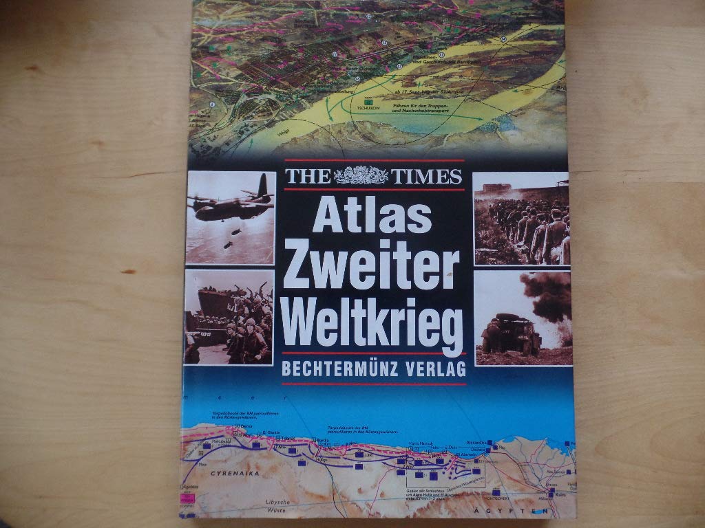 Atlas Zweiter Weltkrieg Politics & History