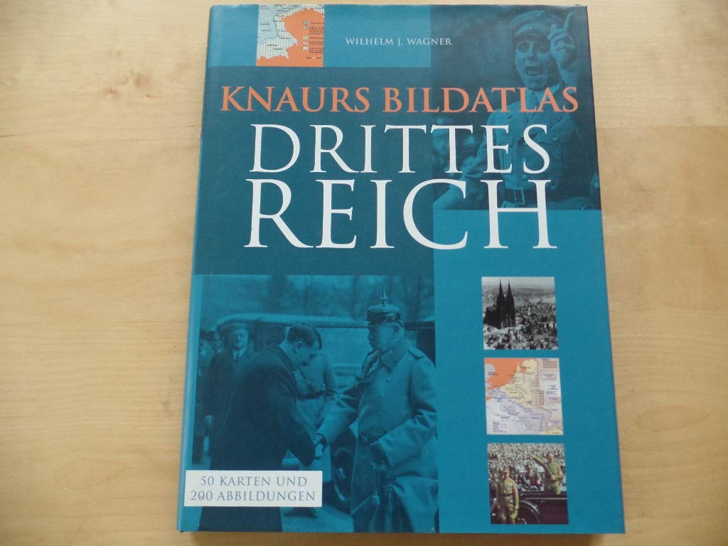 Knaurs Bildatlas Drittes Reich Politics & History