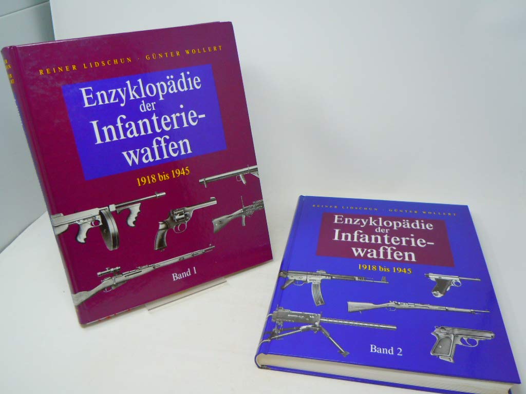 Enzyklopädie der Infanteriewaffen - 1918 bis 1945 (Band 1 & 2) Learning & Reference