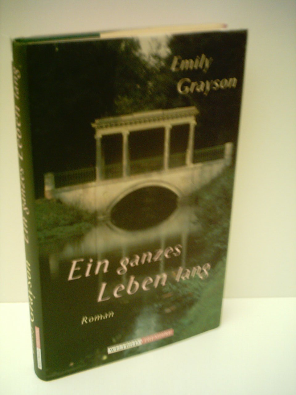 Product Image: Emily Grayson: Ein ganzes Leben lang