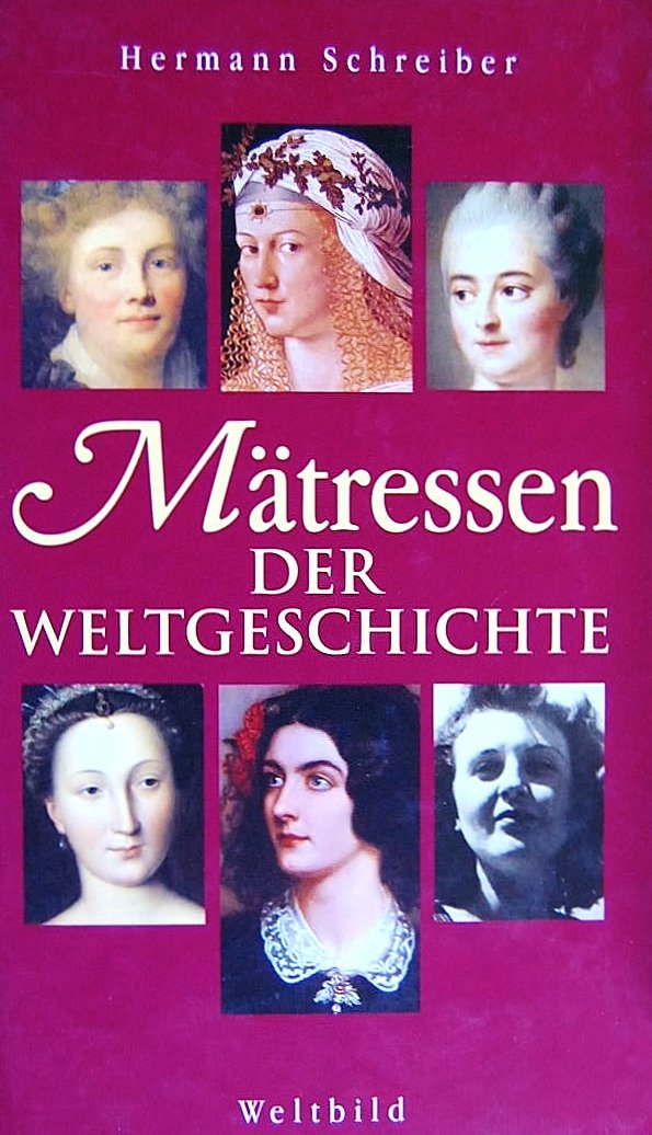 Mätressen der Weltgeschichte Social Sciences