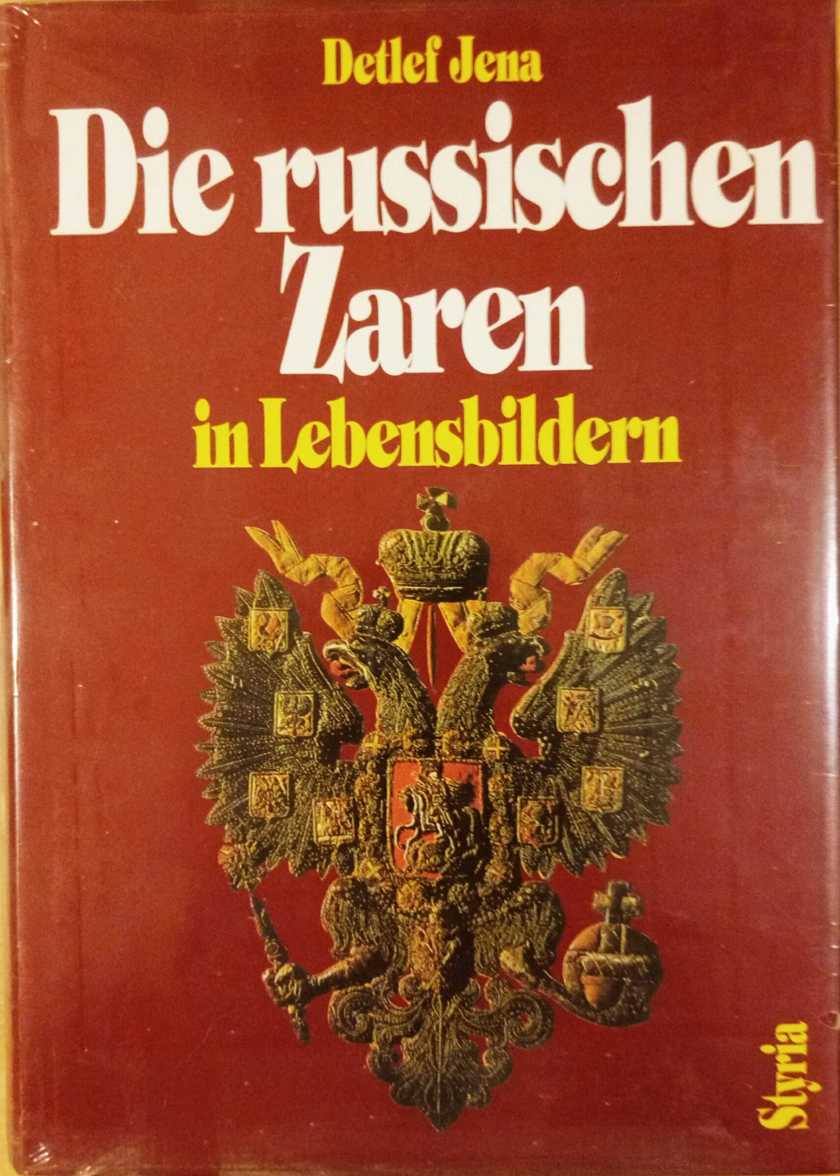 Die russischen Zaren in Lebensbildern Politics & Society