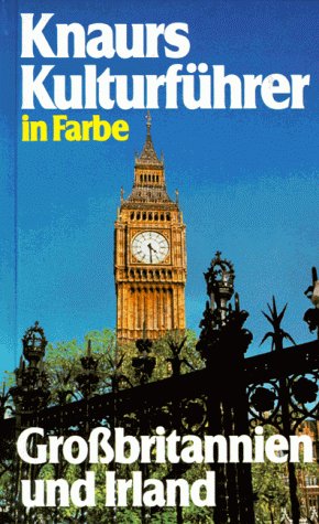 Knaurs Kulturführer in Farbe. Großbritannien und Irland Business & Technology