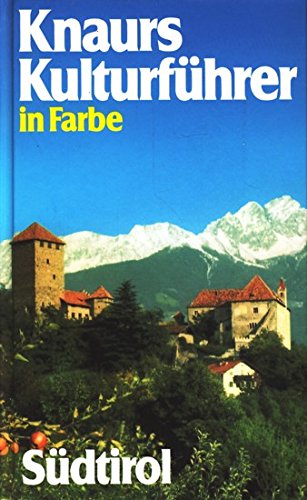 Knaurs Kulturführer in Farbe Südtirol Travel