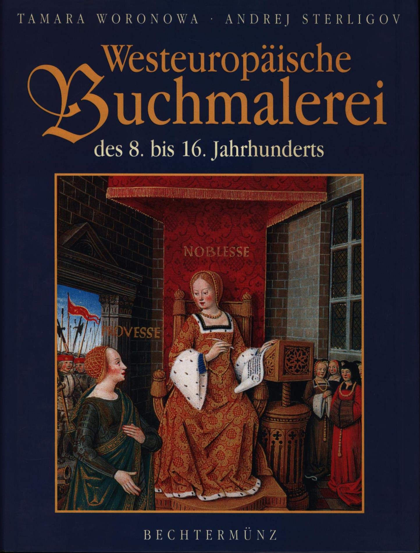 Westeuropäische Buchmalerei des 8. bis 16. Jahrhunderts: In der Russischen Nationalbibliothek, Sankt Petersburg. Frankreich, Spanien, England, Deutschland, Italien, Niederlande. Law
