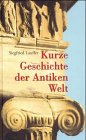 Kurze Geschichte der Antiken Welt Politics & History