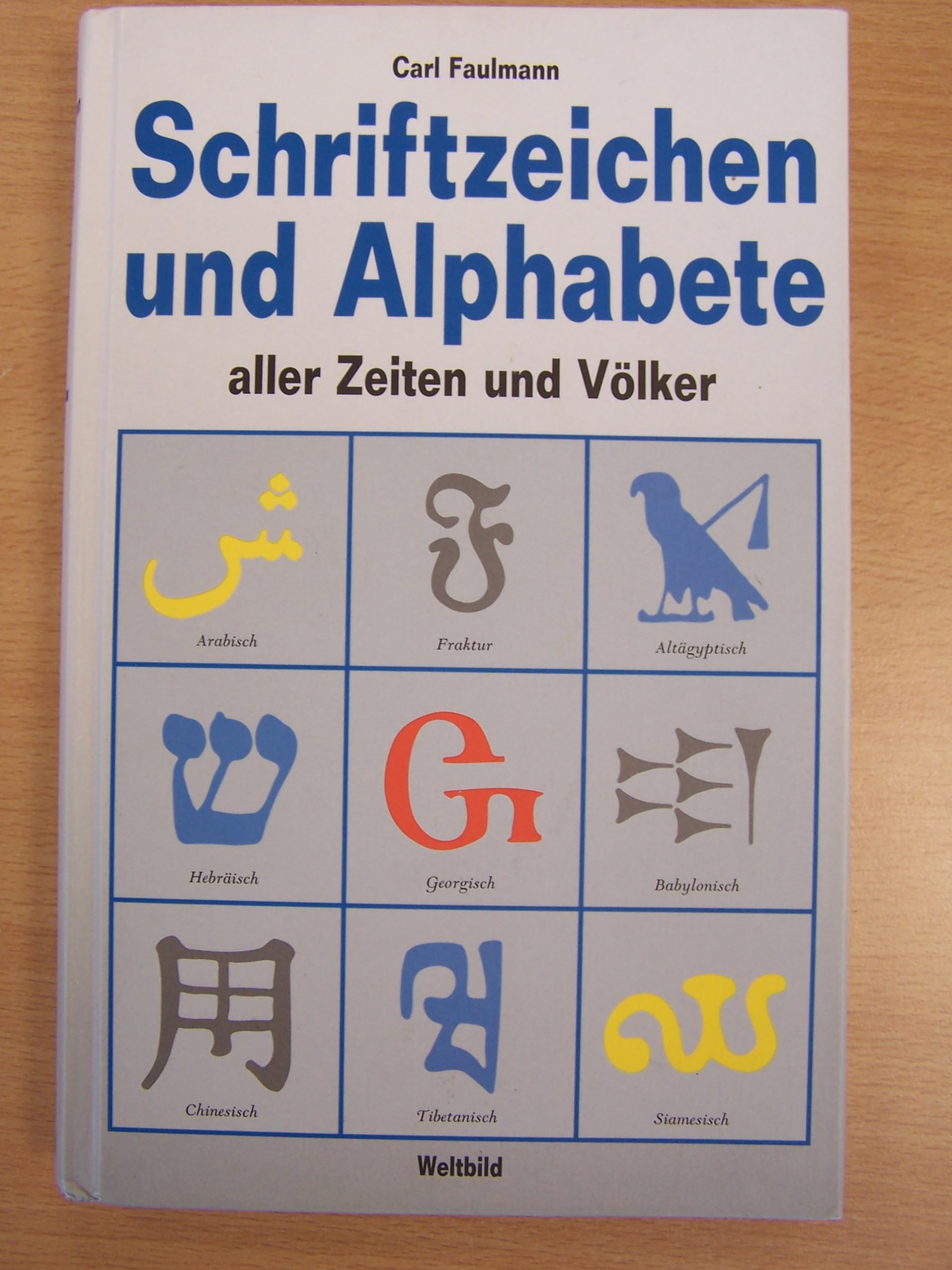 Schriftzeichen und Alphabete aller Zeiten und Völker Film, Art & Culture