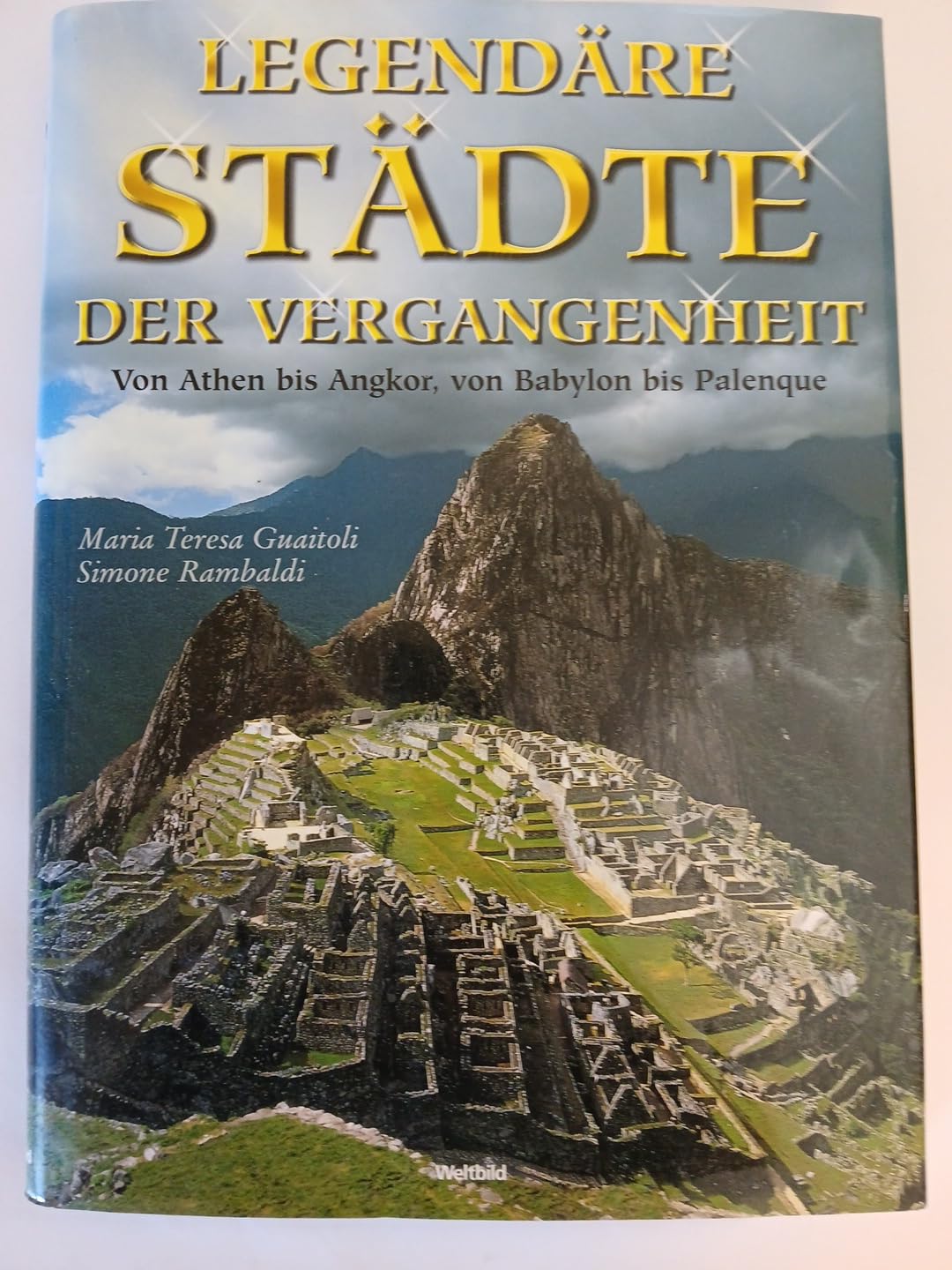 Legendäre Städte der Vergangenheit : . Books