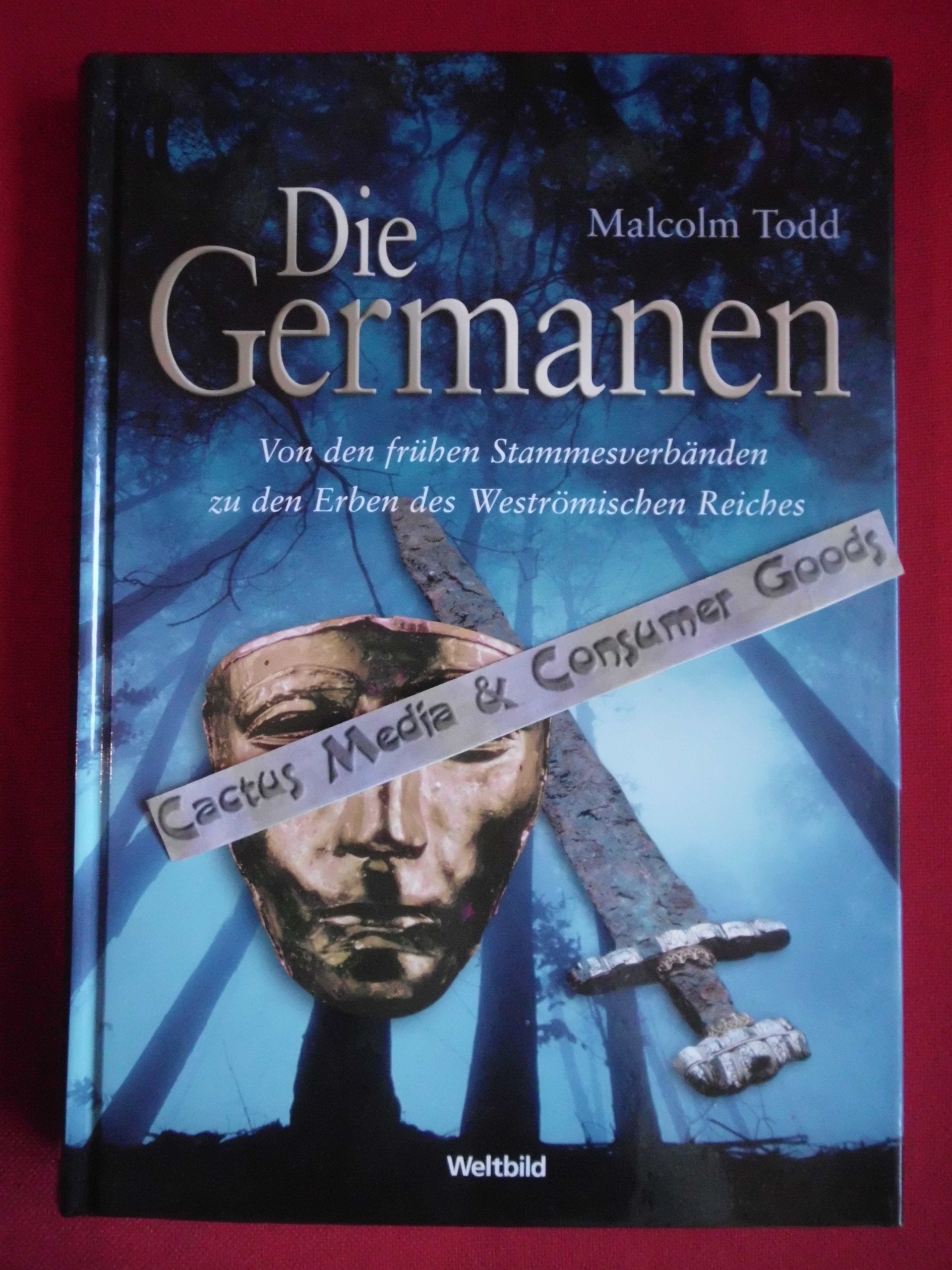 Die Germanen - von den frühen Stammesverbänden zu den Erben des Weströmischen Reiches. Politics & History