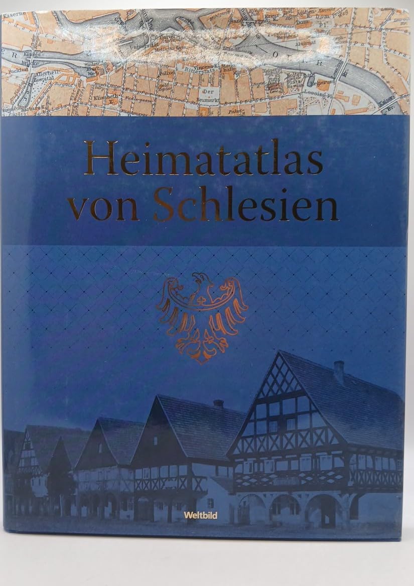 Heimatatlas von Schlesien - Erweiterte Neuausgabe von Fedor Sommers Heimatatlas für die Provinz Schlesien von 1913 Books