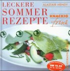 Leckere Sommerrezepte Cooking & Enjoying