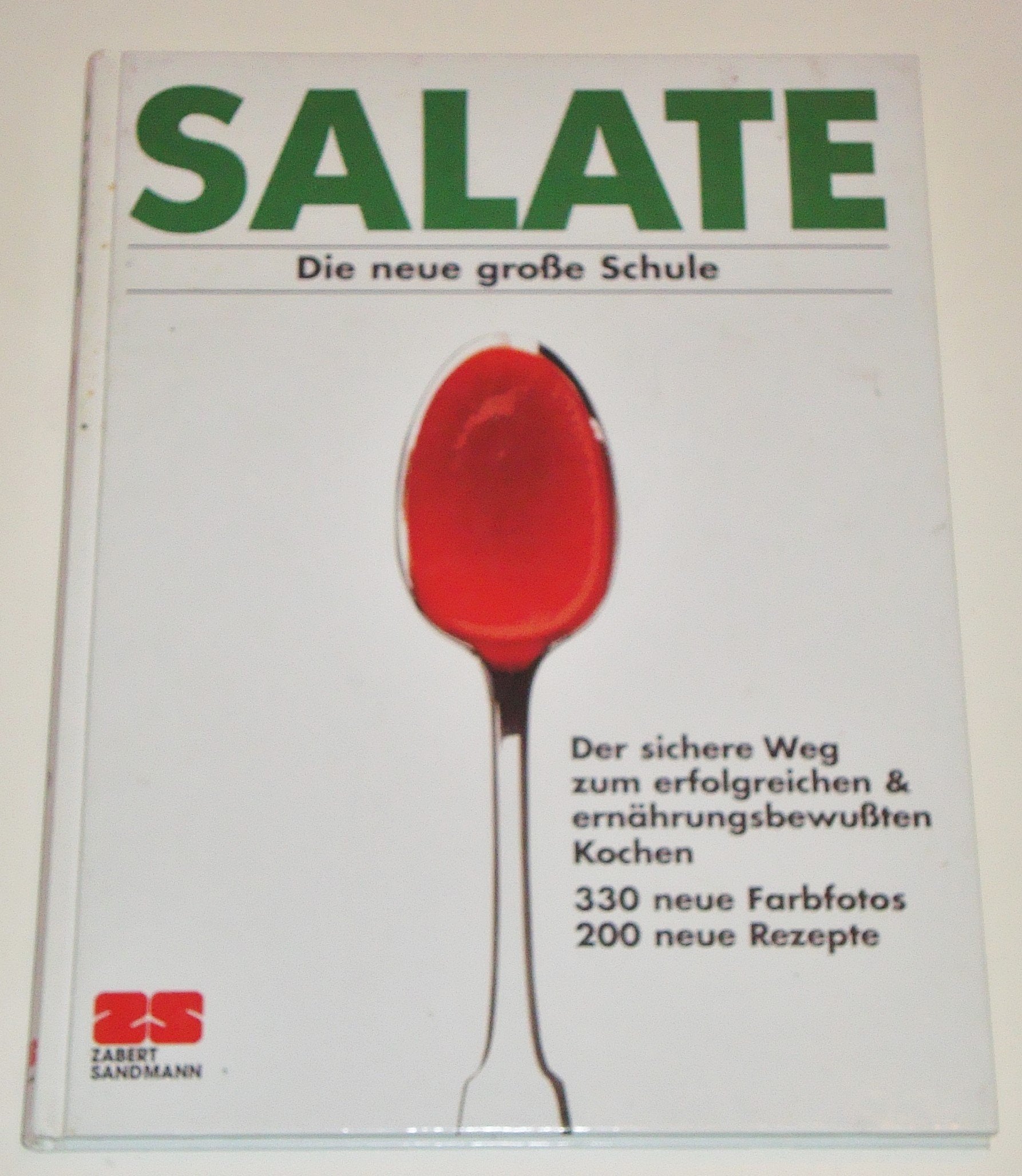 Salate. Die neue große Schule Books
