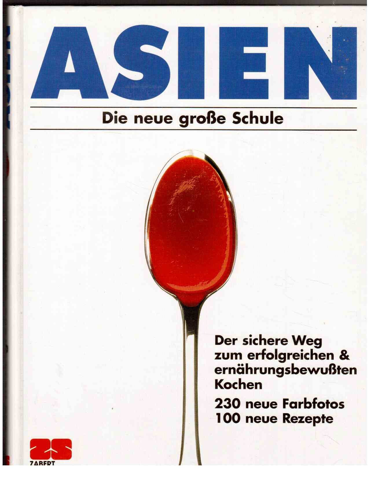 Asien. Die neue große Schule Books