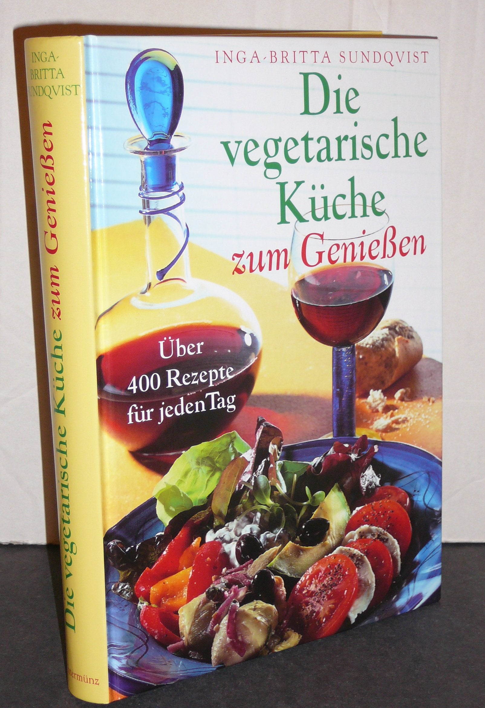 Die vegetarische Küche zum Genießen Books