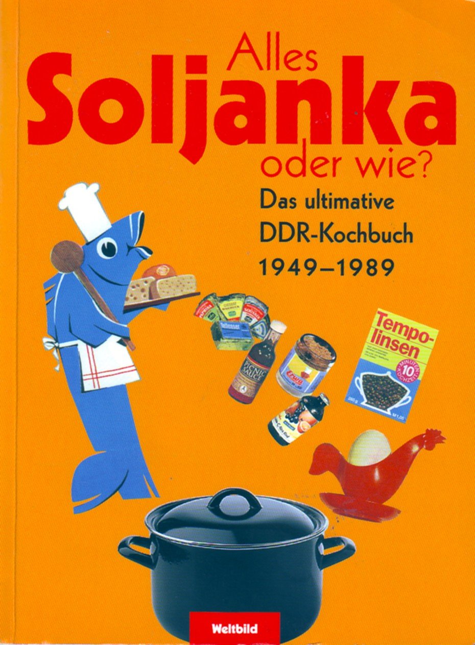 Alles Soljanka oder wie? Books