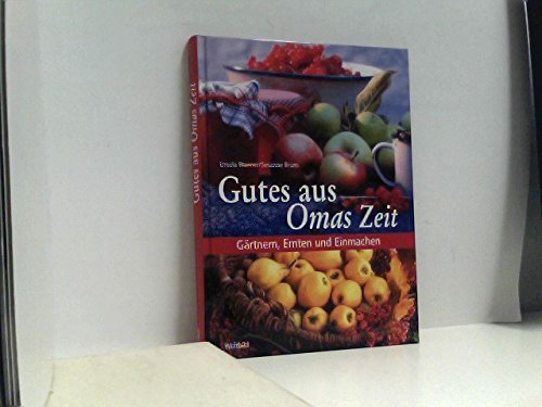 Gutes aus Omas Zeit Contemporary literature