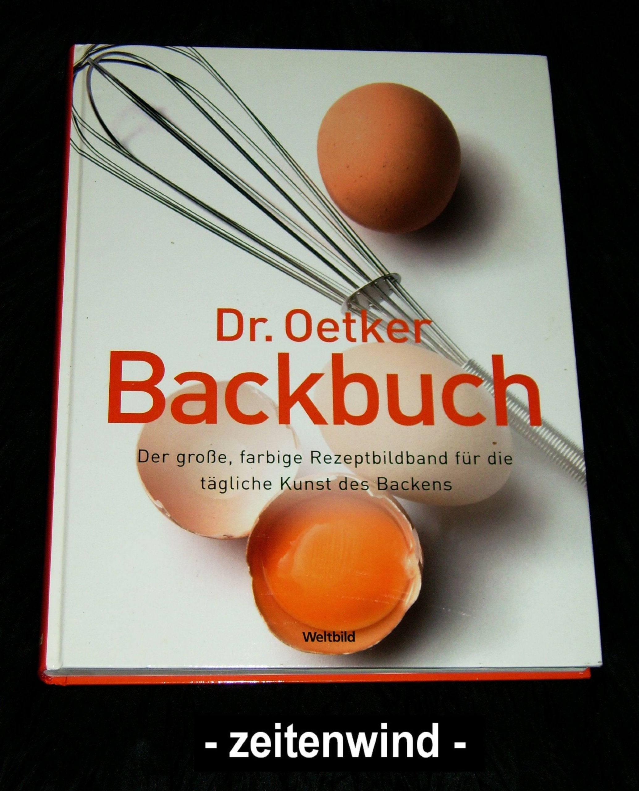 Dr. Oetker - BACKBUCH (Der große , farbige Rezeptbildband!) Books