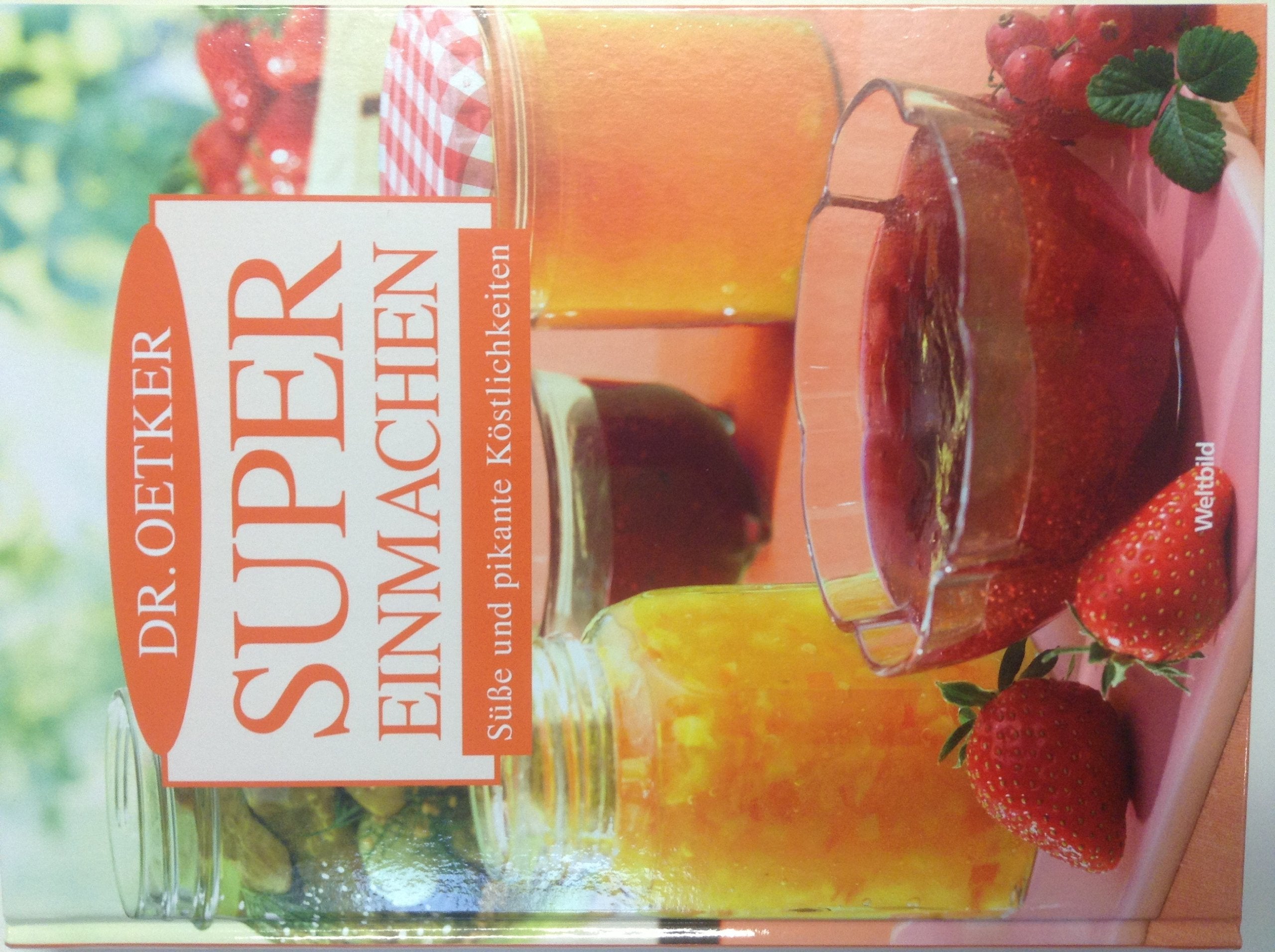 Dr. Oetker Super Einmachen Books
