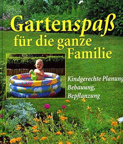 Gartenspaß für die ganze Familie Leisure, Home & Garden