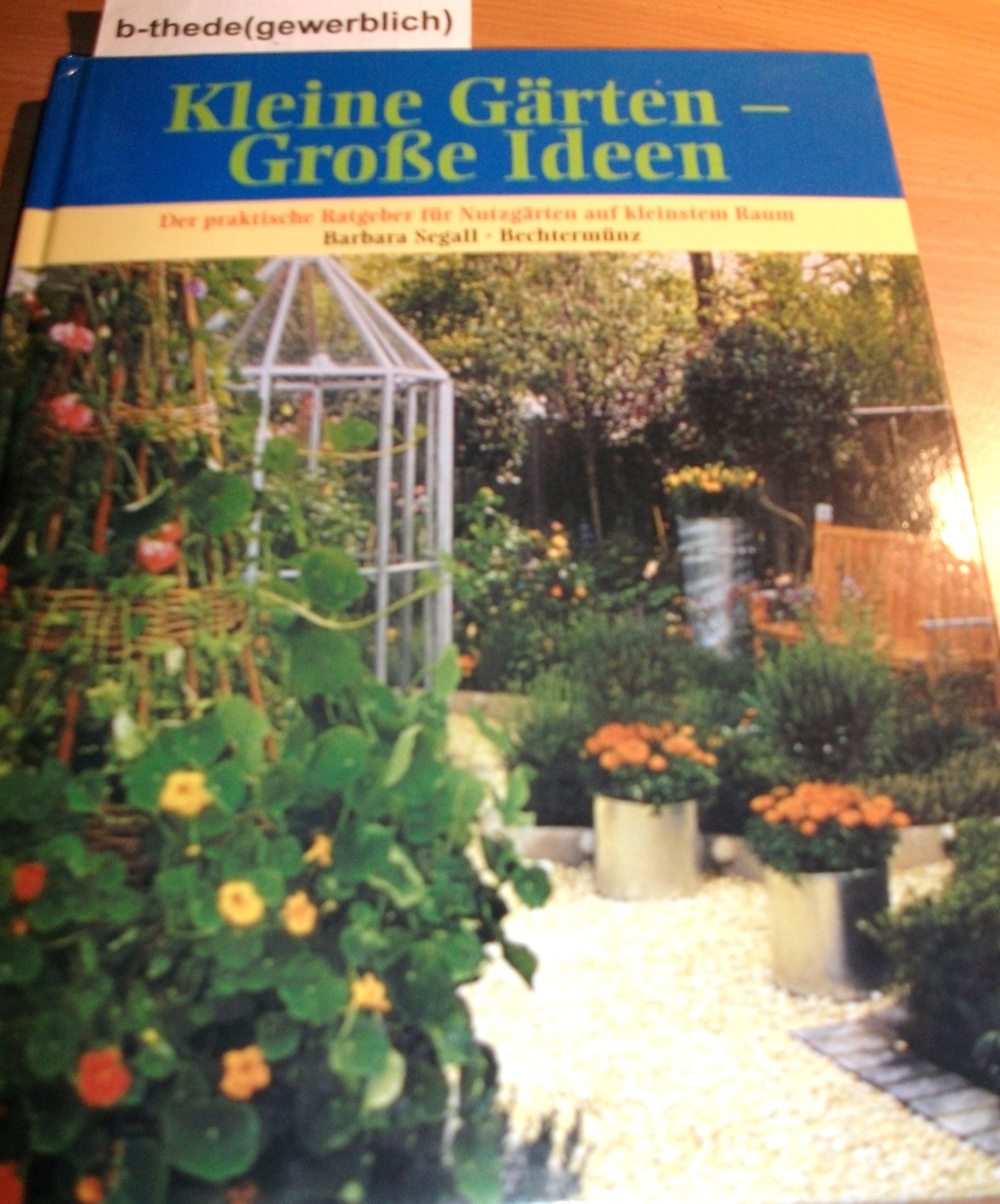Product Image: Kleine Gärten, Große Ideen