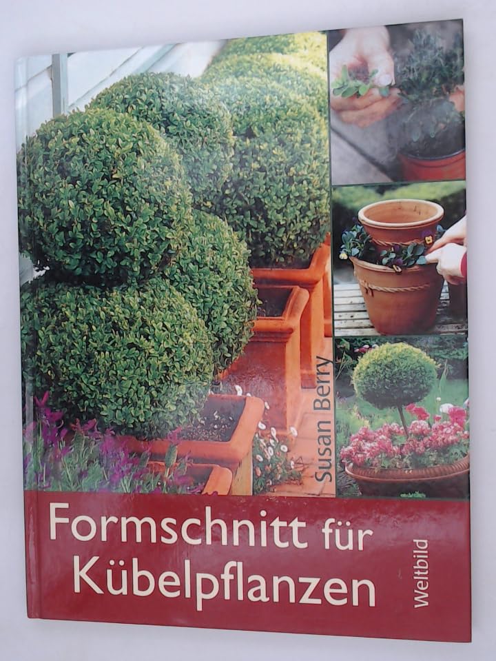 Formschnitt für Kübelpflanzen Books