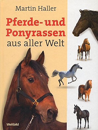 Pferde-und Ponyrassen aus aller Welt Books