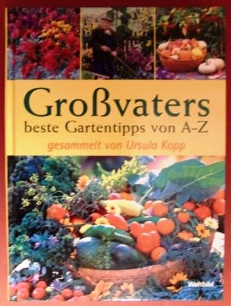 Product Image: Großvaters beste Gartentipps von A - Z.