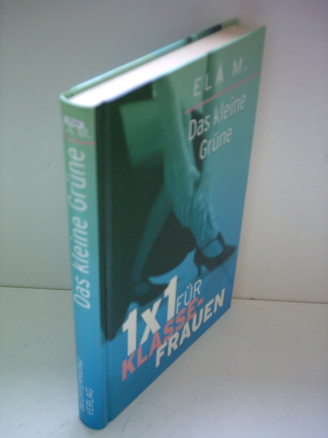 Das kleine Grüne - 1 x 1 für Klasse-Frauen Books