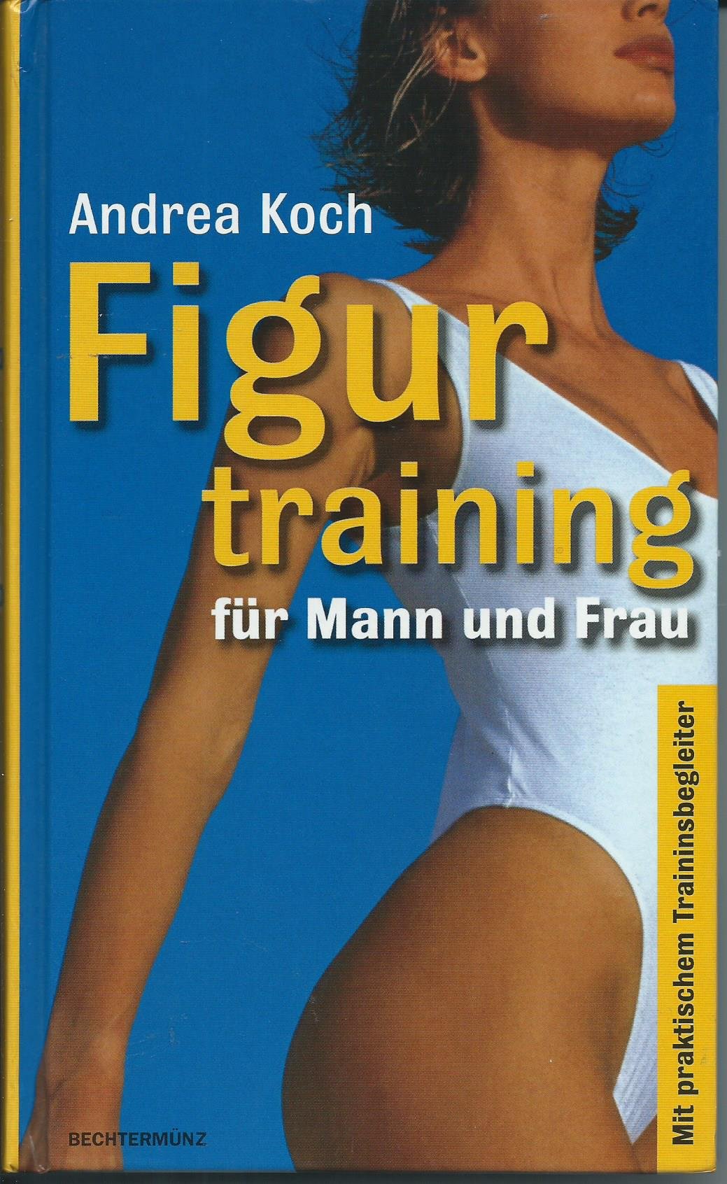 Figurtraining für Mann und Frau Books