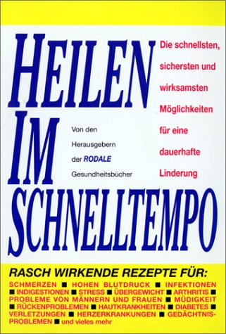 Heilen im Schnelltempo Health, Nutrition & Fitness