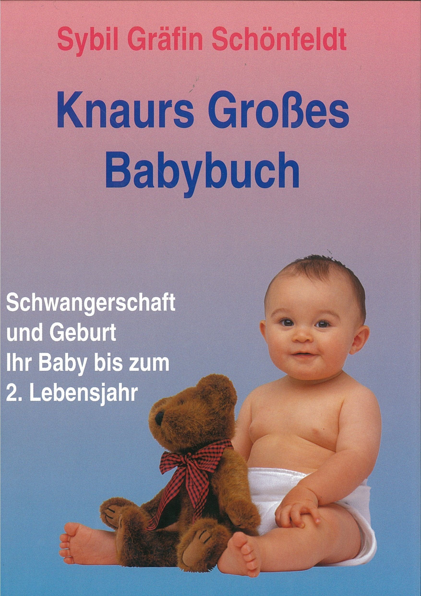 Knaurs Großes Babybuch. Parents & Children