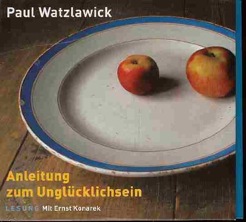 Anleitung zum Ungluecklichsein (Hoerbuch 2 CDs) Books