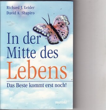 Product Image: In der Mitte des Lebens. Das Beste kommt erst noch!