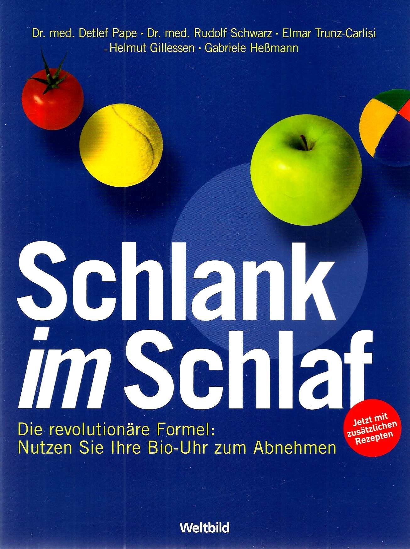 Schlank im Schlaf, Die revolutionäre Formel: Nutzen sie ihre Bio-Uhr zum Abnehmen Leisure, Home & Garden