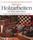 Dekorative Holzarbeiten für Haus und Garten Film, Art & Culture