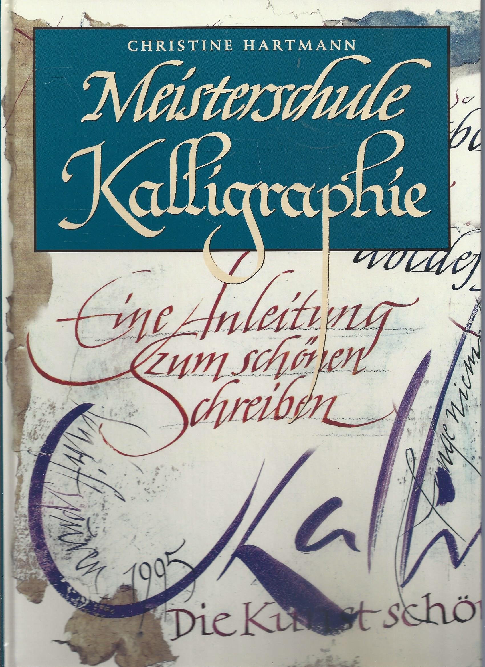 Meisterschule Kalligraphie Anleitung zum schoenen Schreiben Books