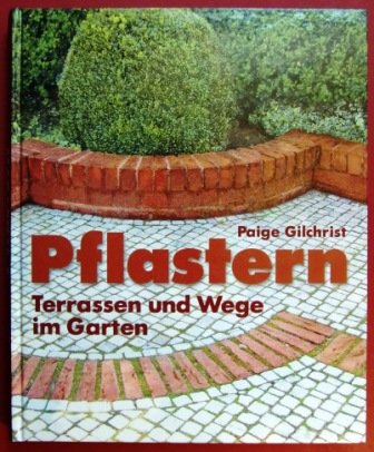 Pflastern Terrassen und Wege im Garten Leisure, Home & Garden