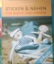 Sticken & Nähen für Babys und Kinder Books