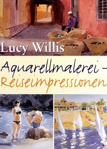 Aquarellmalerei - Reiseimpressionen Books