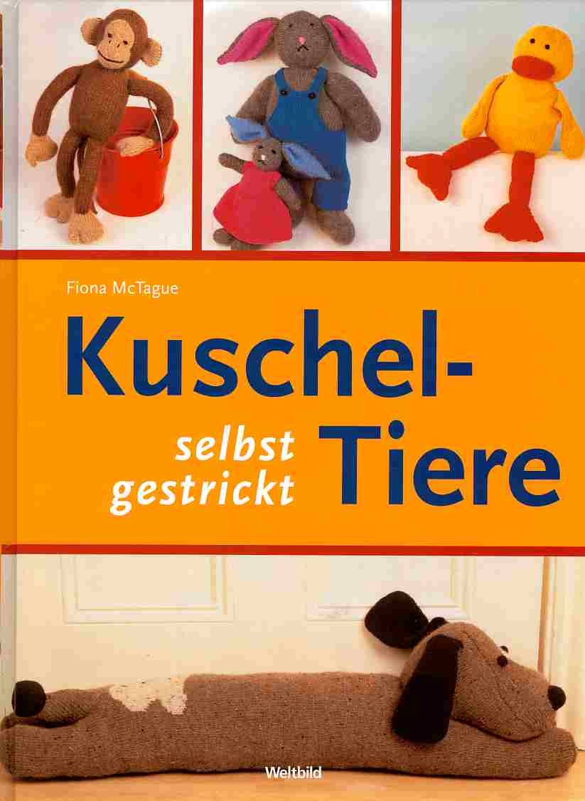 Kuscheltiere selbst gestrickt Books