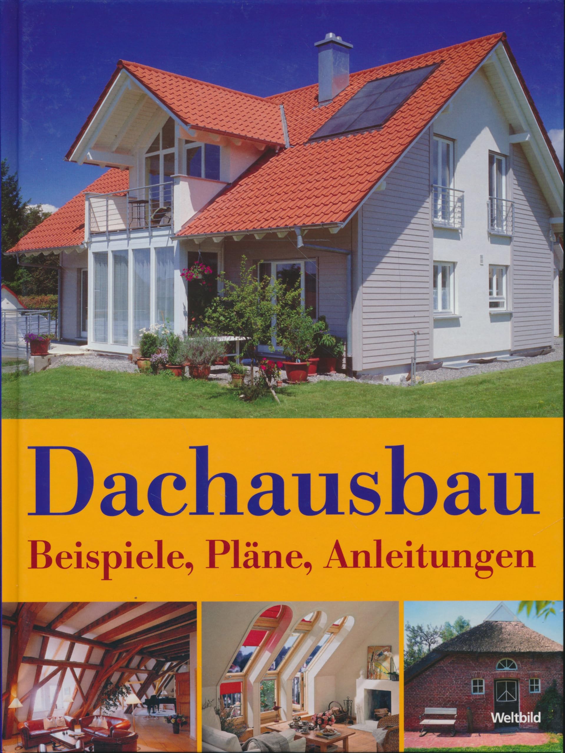 Dachausbau. Beispiele, Pläne, Anleitungen Books