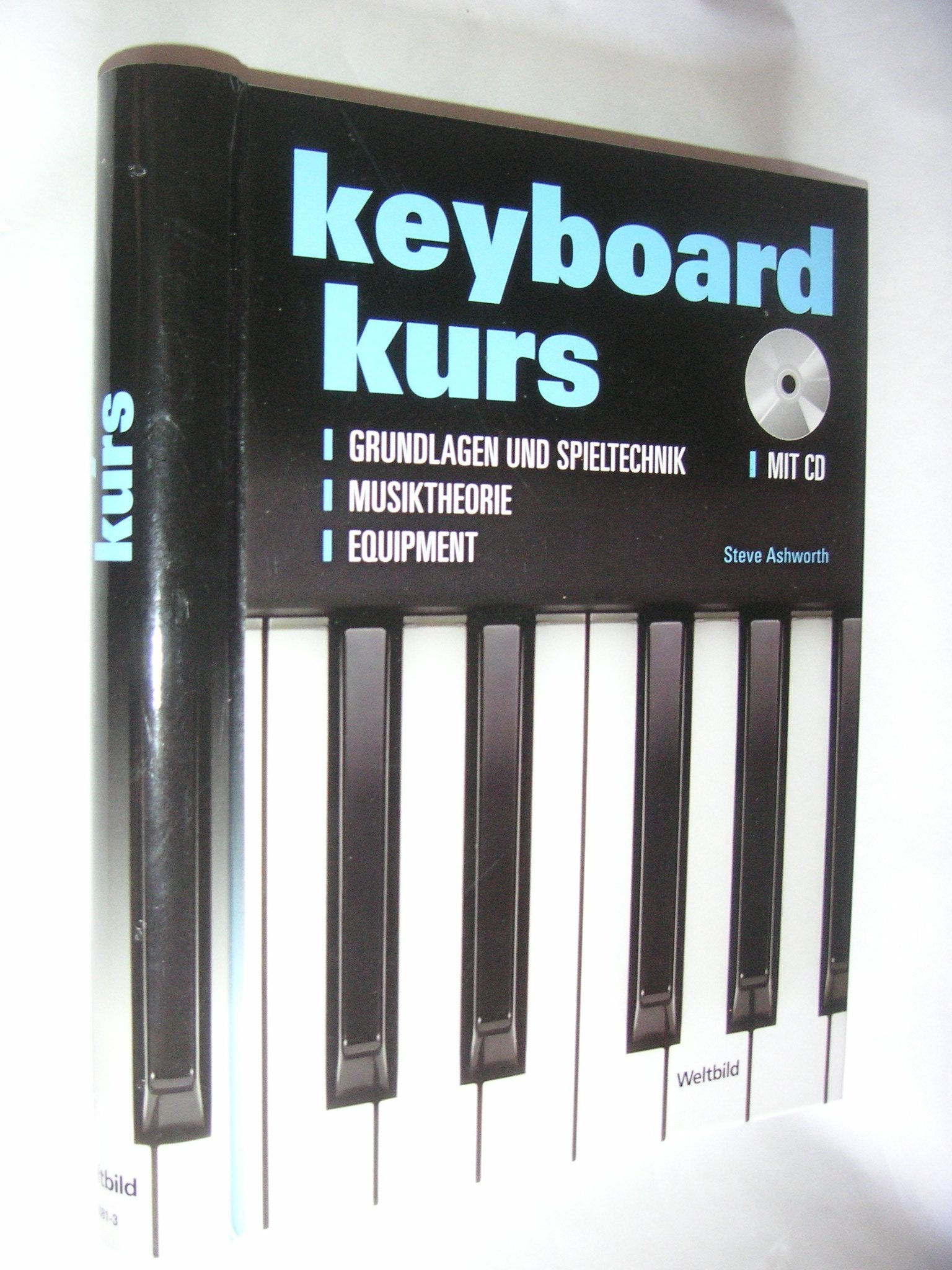 Steve Ashworth - Keyboard Kurs inkl. Übungs-CD Books