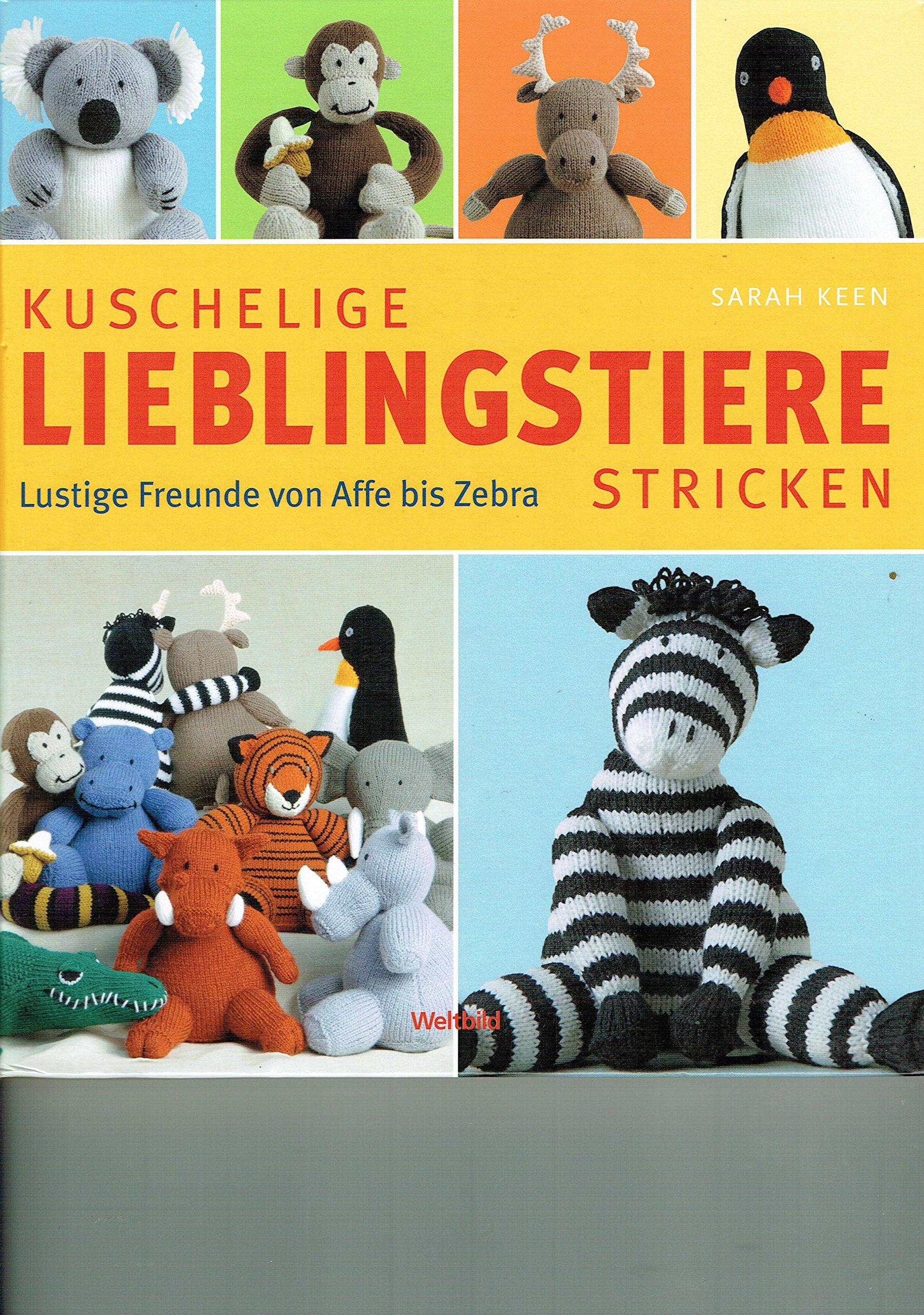 Kuschelige Lieblingstiere stricken. Books
