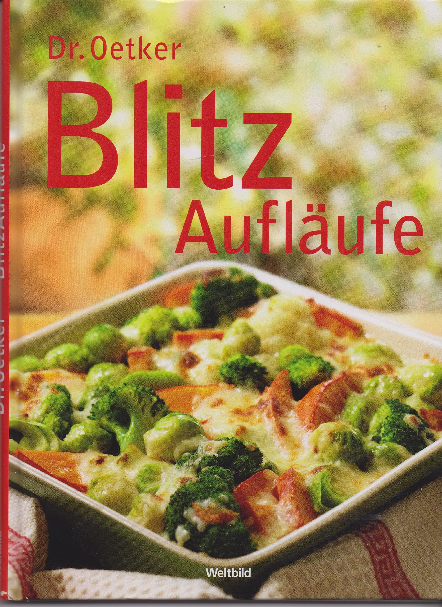 Dr. Oetker Blitz Aufläufe Cooking & Enjoying Books