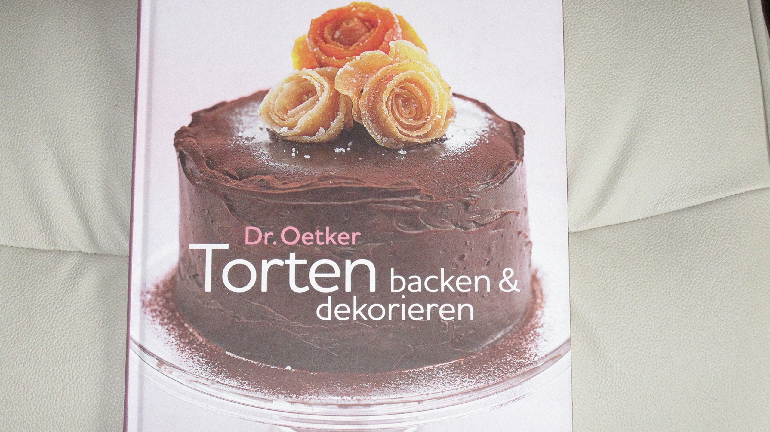 Torten backen und dekorieren, Weltbild-Verlag Ausgabe 2013 book