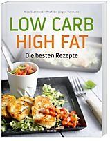 Product Image: Low Carb High Fat - Die besten Rezepte